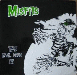 The Misfits : The Evil Dead IV